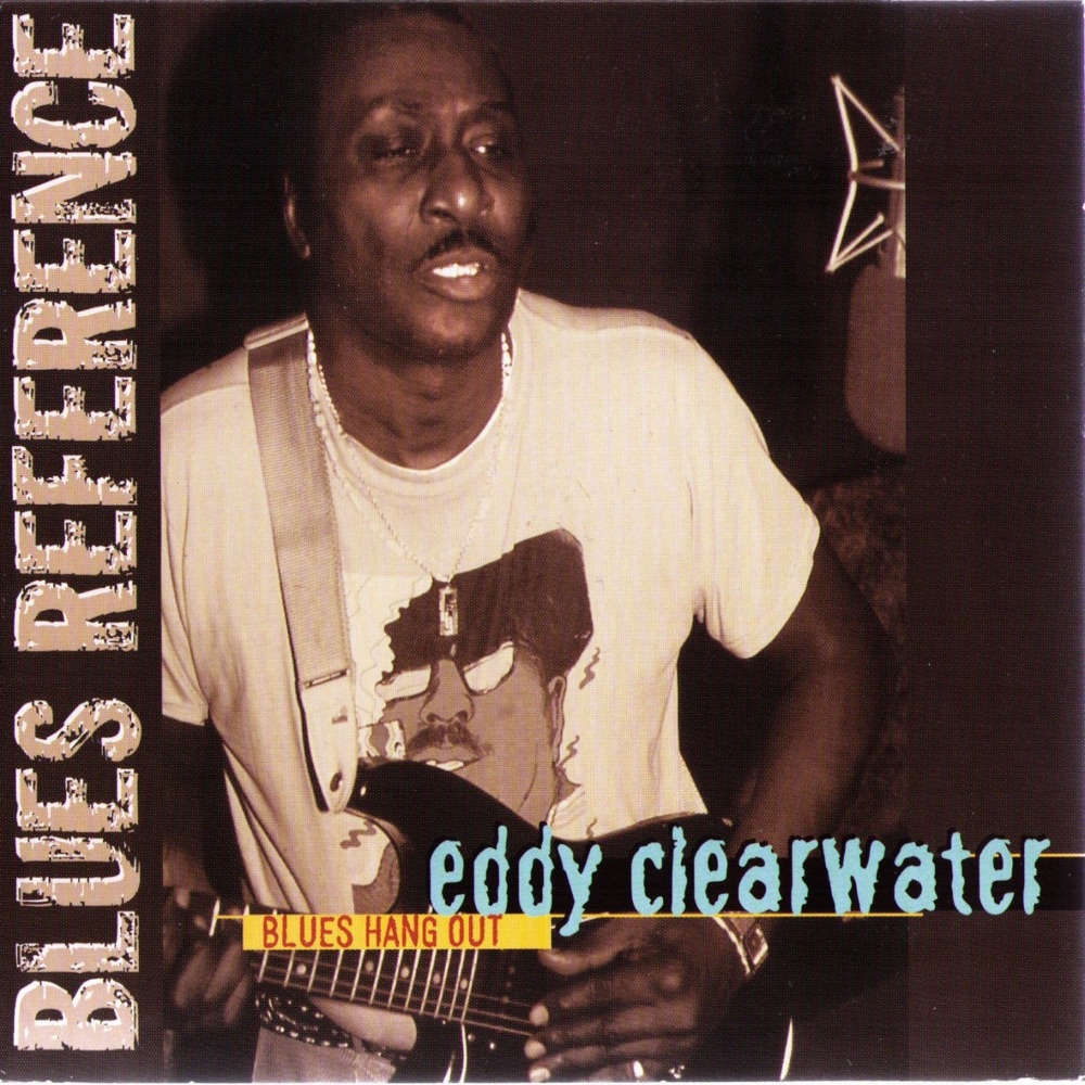 Обложка альбома «Blues Hang Out (1989) [Blues Reference]» — Eddy Clearwater
