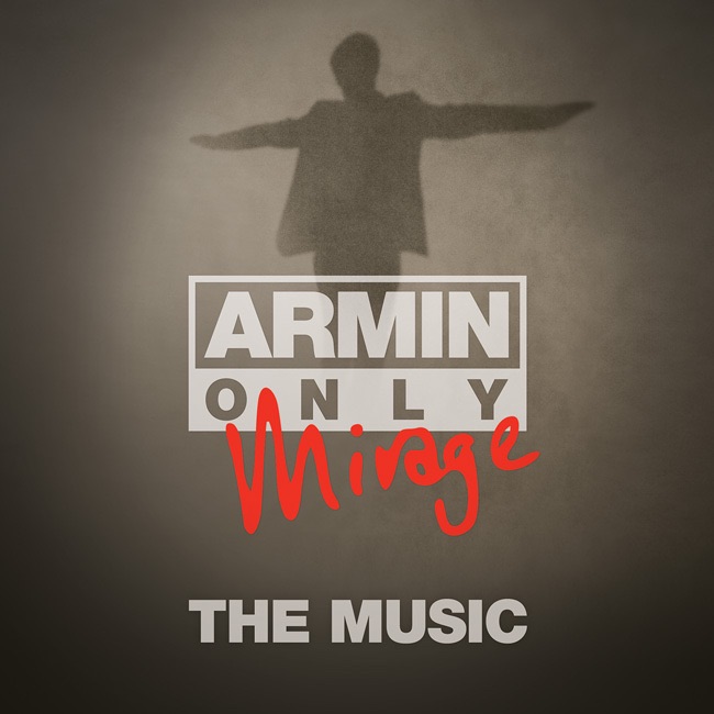 Обложка альбома «Armin Only - Mirage "The Music"» — Armin van Buuren