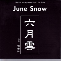 June Snow - Liu Sola