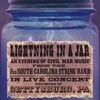 LIGHTNING IN a JAR - 2nd South Carolina String Band new Single