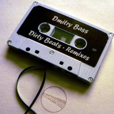 Dirty Beats Remixes