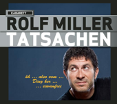 Tatsachen - Rolf Miller