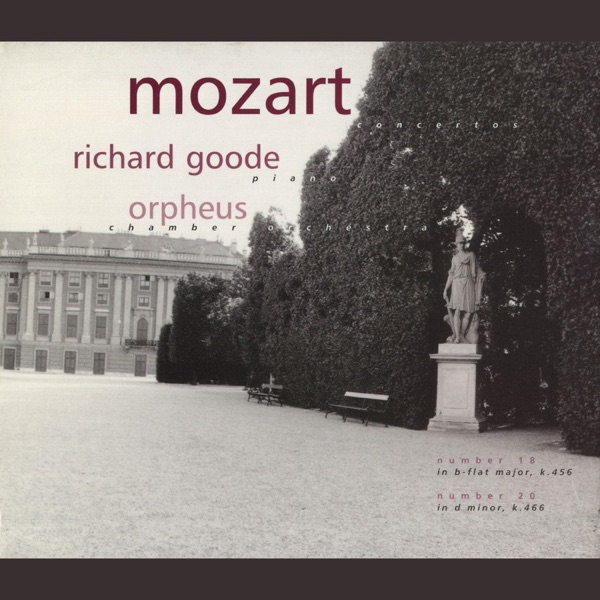 Mozart: Concerto No. 18 in B-Flat Major, K. 456 - Concerto No. 20 in D Minor, K. 466