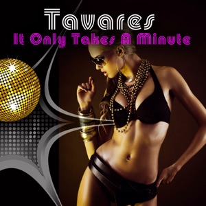 It Only Takes A Minute - Single