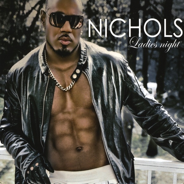 Обложка альбома «Ladies Night» — Nichols