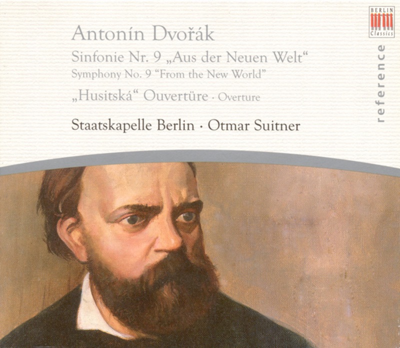 Обложка альбома «Dvořák: Symphony No. 9, "From the New World" & Hussite Overture» — Otmar Suitner & Staatskapelle Berlin