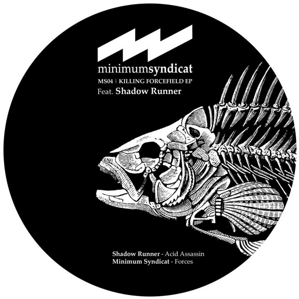 Обложка альбома «Killing Forcefield - EP» — Minimum Syndicat & Shadow Runner