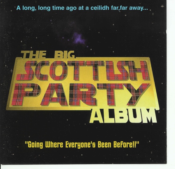 The Big Scottish Party Album