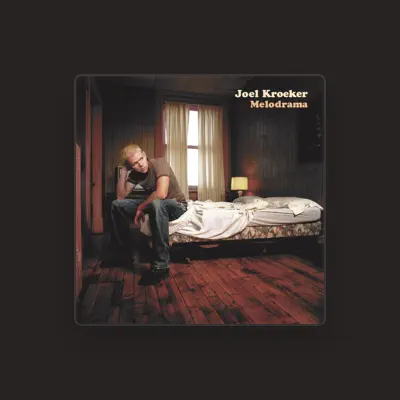 Listen to Joel Kroeker, watch music videos, read bio, see tour dates & more!
