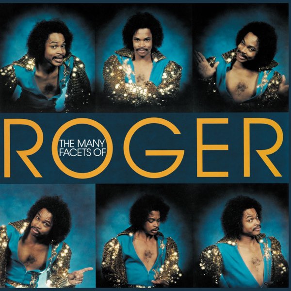 洋楽 THE MANY FACETS OF ROGER/ROGER The Many Facets of Roger - Album by Roger - Apple Music