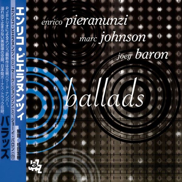 Обложка альбома «Ballads» — Enrico Pieranunzi, Joey Baron & Marc Johnson