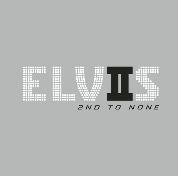 Elvis - 2nd to None (Remastered)