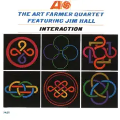 Interaction (feat. Jim Hall) - Art Farmer Interaction (feat. Jim Hall) - Art Farmer