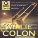 Cantar Como - Sing Along: Willie Colon