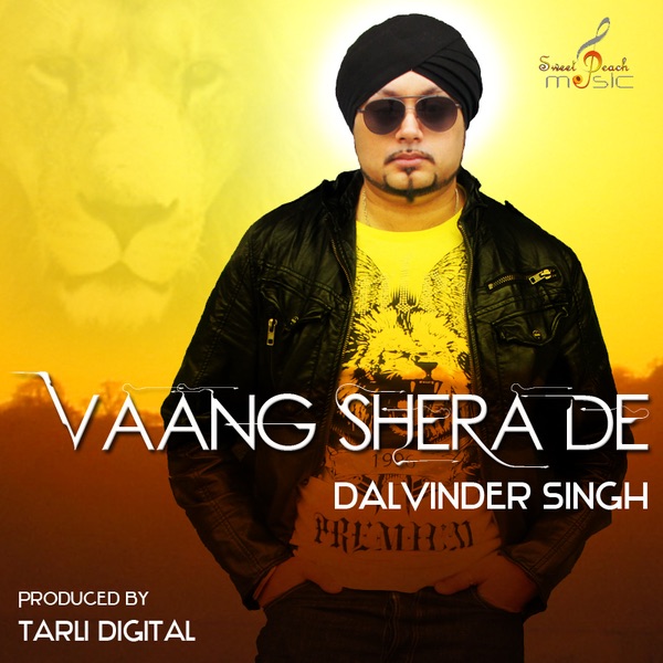 Обложка альбома «Vaang Shera De - Single» — Dalvinder Singh