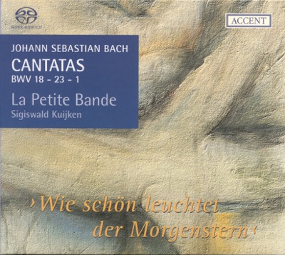 Bach, J.S.: Cantatas, Vol. 6 - BWV 1, 18, 23