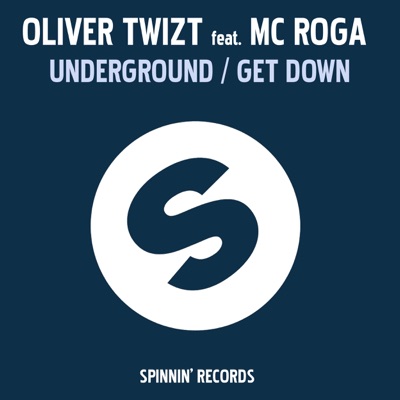 Underground / Get Down (feat. MC Roga) - EP