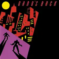 OUR MUSIC — GANGS BACK