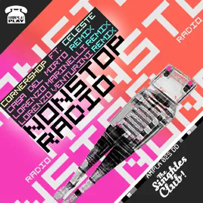 Non Stop Radio (The Italian Job Remixes) [feat. Celeste] - Single - Cornershop