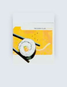 聆聽 The Sushi Club、觀看音樂影片、閱讀小傳、查看巡演日期等！