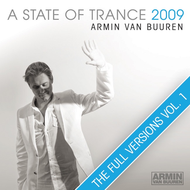 A State of Trance 2009 - The Full Versions, Vol. 1