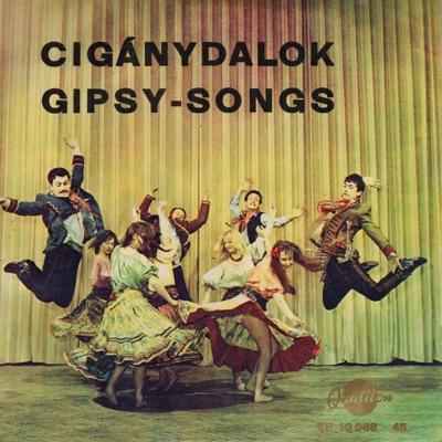 Cigánydalok (Hungaroton Classics) - EP
