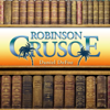 Robinson Crusoe (Unabridged) - Daniel Defoe