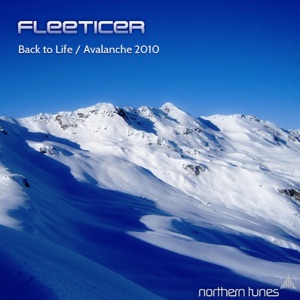 Back to Life / Avalanche 2010 - Single