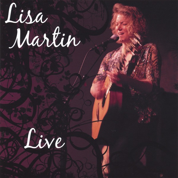 Обложка альбома «Lisa Martin - Live!» — Lisa Martin