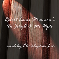 Dr Jeckyll & Mr Hyde - Robert Louis Stevenson & Christopher Lee