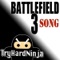 Battlefield 3 Song - TryHardNinja lyrics