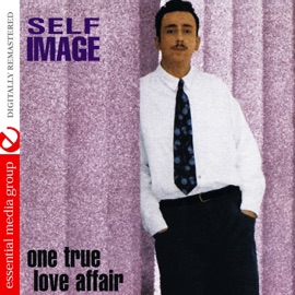 One True Love Affair (Extended Mix) Self Image