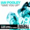Give You Up (Aiming High Remix) - Ian Pooley lyrics