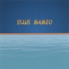 Blue Mambo - Cafe Sin Leche