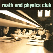 Math and Physics Club - You'll Miss Me