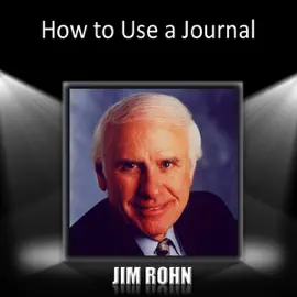 How to Use a Journal (Unabridged)