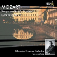 Mozart: Symphony No. 35 in D Major, Haffner, K. 385 - Symphony No. 39 in E-Flat Major, K. 543 - Lithuanian Chamber Orchestra & Georg Mais