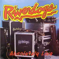 House Of The Rising Sun — Riverdogs