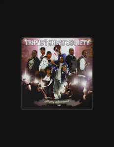 收听 Triple Threat Society、观看音乐视频、阅读小传、查看巡演日期等 ！