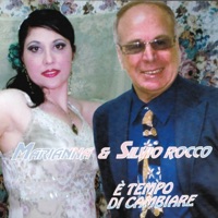 E' tempo di cambiare - Marianna & Silvio Rocco