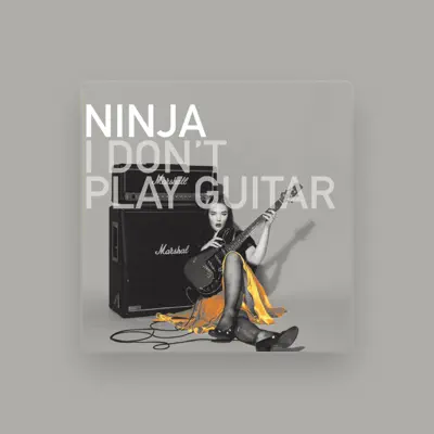 Listen to Ninja, watch music videos, read bio, see tour dates & more!