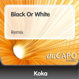 Black or White (Remix) Koka