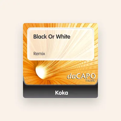 Listen to Koka, watch music videos, read bio, see tour dates & more!