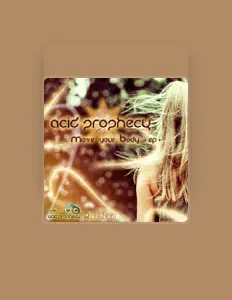 聆聽 Acid prophecy、觀看音樂影片、閱讀小傳、查看巡演日期等！