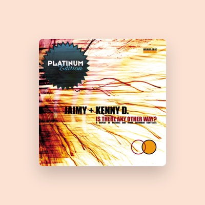 Listen to Jaimy & Kenny D, watch music videos, read bio, see tour dates & more!