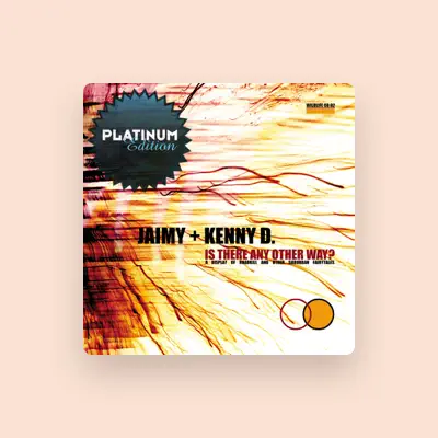 Listen to Jaimy & Kenny D, watch music videos, read bio, see tour dates & more!