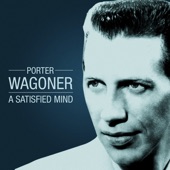 Porter Wagoner - Be Glad You Ain't Me