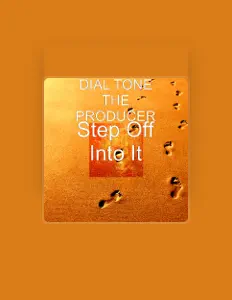 Listen to Dial Tone the Producer, watch music videos, read bio, see tour dates & more!