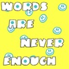 Words are never Enough - EP