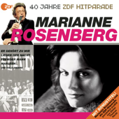 Das Beste aus 40 Jahren ZDF Hitparade: Marianne Rosenberg - Marianne Rosenberg